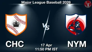 CHC vs NYM Baseball Match Previews