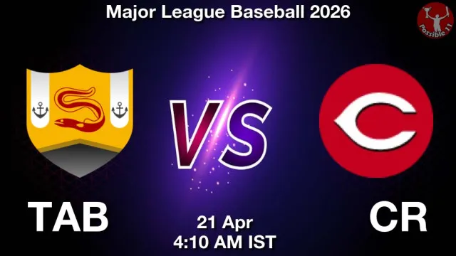 TAB vs CR ड्रीम11 भविष्यवाणी, फैंटेसी क्रिकेट टीम - 21 अप्रैल 2026