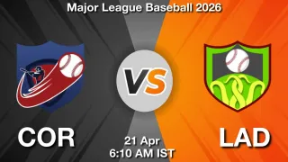 COR vs LAD Matcch Previews