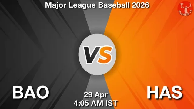 BAO vs HAS ड्रीम11 भविष्यवाणी, फैंटेसी क्रिकेट टीम - 29 अप्रैल 2026