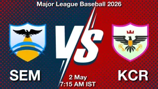 SEM vs KCR - Major League