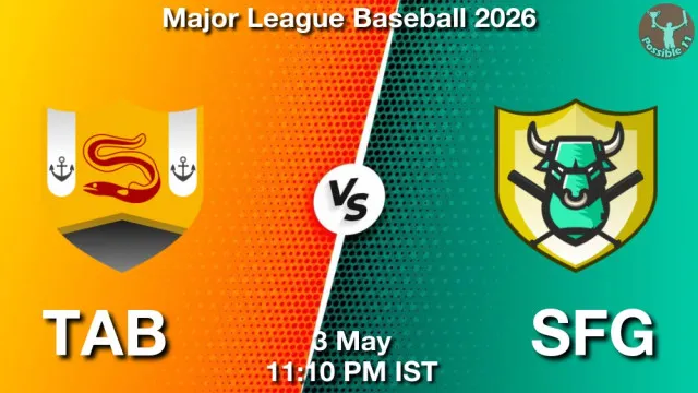 TAB vs SFG Match Previews and Baseball Tips