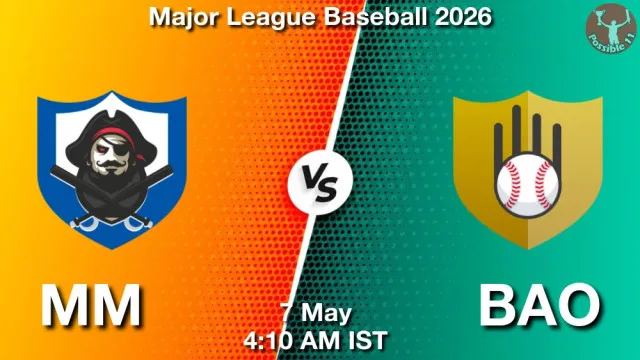 MM vs BAO Match Previews and Baseball Tips