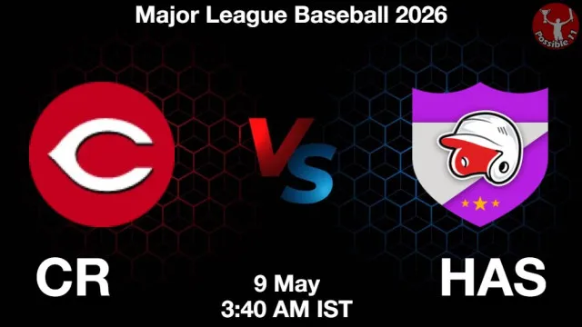 CR vs HAS Match Previews and Baseball Tips