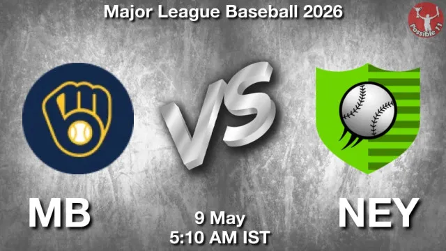 MB vs NEY Match Previews and Baseball Tips