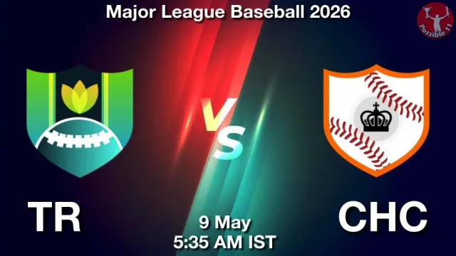 TR vs CHC Match Previews and Baseball Tips