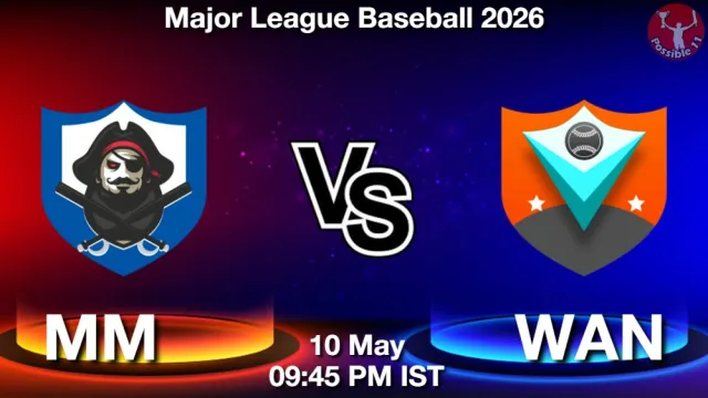 MM vs WAN Match Previews and Baseball Tips