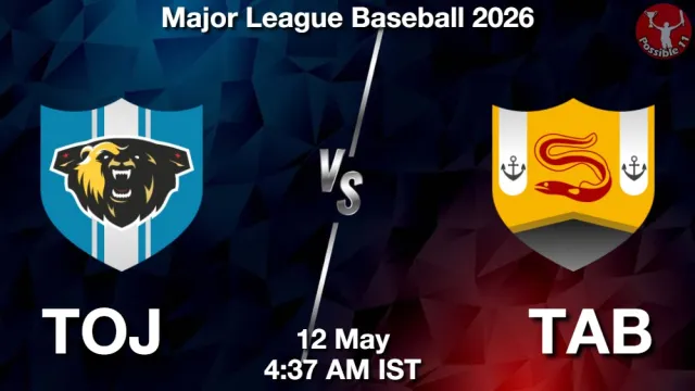TOJ vs TAB Match Previews and Baseball Tips