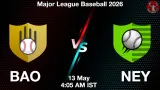 BAO vs NEY Dream11 Prediction, Preview & Updates - <small>Wed, 13 May 04:05 AM IST</small>