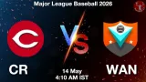 CR vs WAN Dream11 Prediction, Preview & Updates - <small>Thu, 14 May 04:10 AM IST</small>