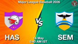 HAS vs SEM - Major League