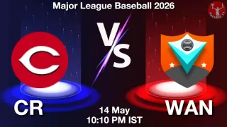 CR vs WAN - Major League