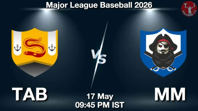 TAB vs MM Match Previews and Baseball Tips