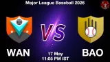 WAN vs BAO Dream11 Prediction, Preview & Updates - <small>Sun, 17 May 11:05 PM IST</small>
