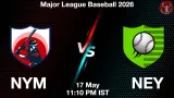 NYM vs NEY Dream11 Prediction, Preview & Updates - <small>Sun, 17 May 11:10 PM IST</small>