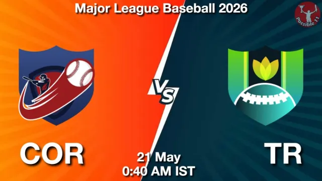 COR vs TR Match Previews and Baseball Tips