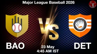 BAO vs DET BAO vs DET - Major League