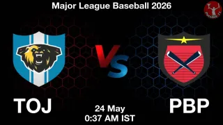TOJ vs PBP TOJ vs PBP - Major League