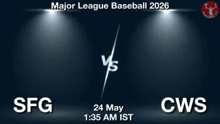 SFG vs CWS Matcch Previews