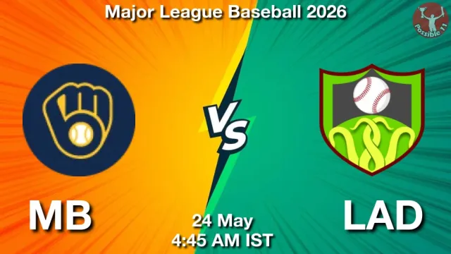 MB vs LAD Match Previews and Baseball Tips