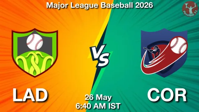 LAD vs COR Match Previews and Baseball Tips