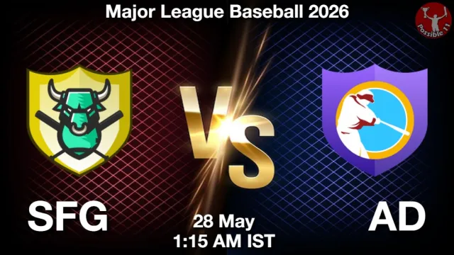 SFG vs AD Match Previews and Baseball Tips