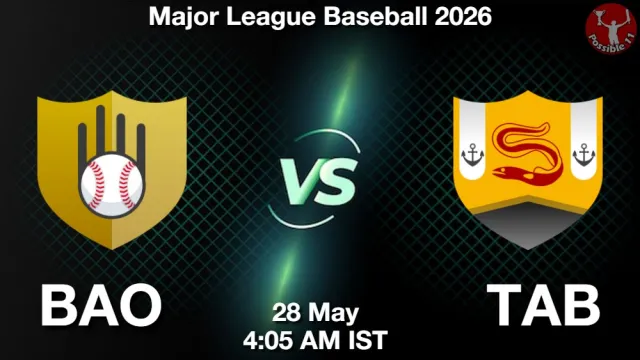 BAO vs TAB Match Previews and Baseball Tips