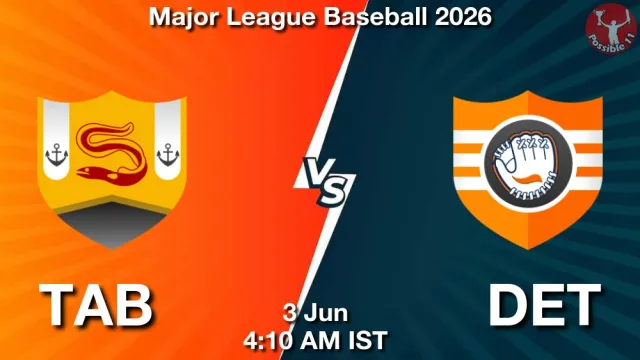 TAB vs DET Match Previews and Baseball Tips