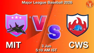 MIT vs CWS - Major League