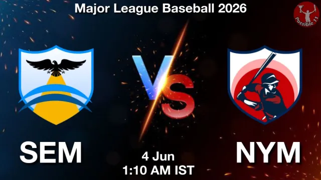 SEM vs NYM Match Previews and Baseball Tips