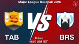 TAB vs BRS Dream11 Prediction, Preview & Updates - <small>Tue, 09 Jun 04:10 AM IST</small>