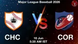 CHC vs COR Dream11 Prediction, Preview & Updates - <small>Tue, 16 Jun 05:35 AM IST</small>
