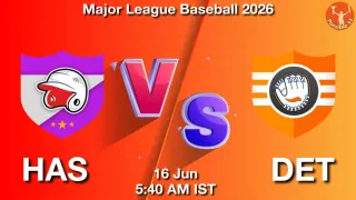 HAS vs DET - Major League
