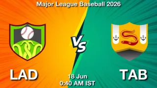 LAD vs TAB - Major League