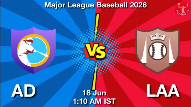 AD vs LAA Match Previews and Baseball Tips