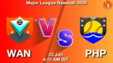 WAN vs PHP Dream11 Prediction, Preview & Updates - <small>Tue, 23 Jun 04:15 AM IST</small>