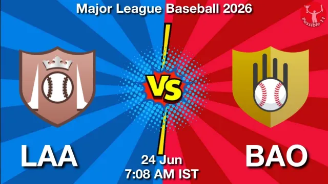 LAA vs BAO ड्रीम11 भविष्यवाणी, फैंटेसी बेसबॉल टीम - 24 जून 2026