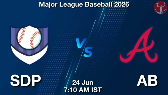 SDP vs AB ड्रीम11 भविष्यवाणी, फैंटेसी बेसबॉल टीम - 24 जून 2026
