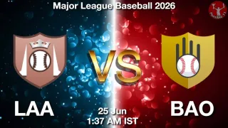 LAA vs BAO LAA vs BAO - Major League