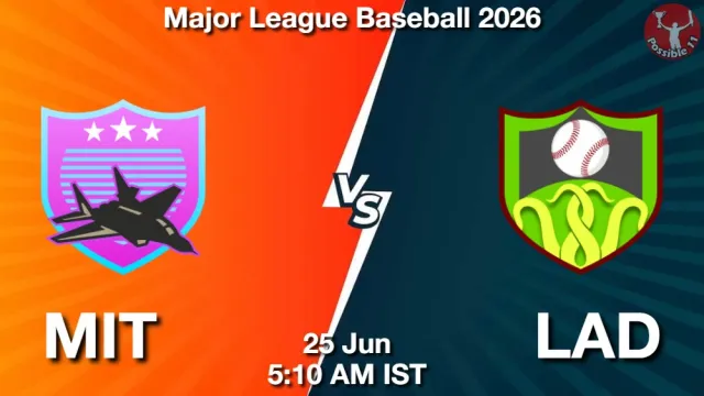 MIT vs LAD Match Previews and Baseball Tips