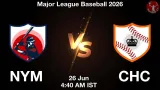 NYM vs CHC Dream11 Prediction, Preview & Updates - <small>Fri, 26 Jun 04:40 AM IST</small>