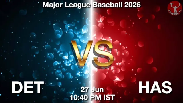 DET vs HAS Match Previews and Baseball Tips