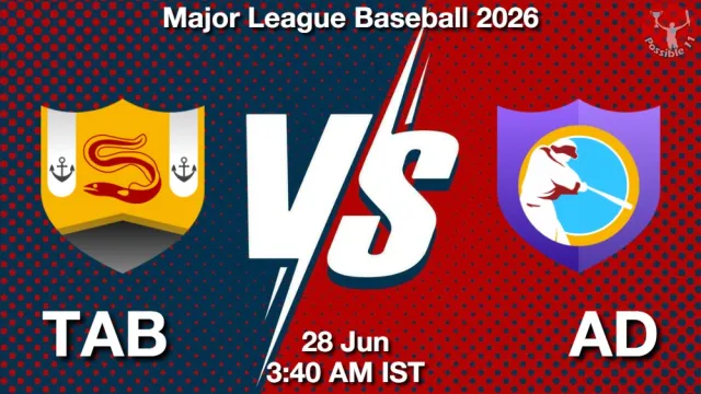 TAB vs AD Match Previews and Baseball Tips