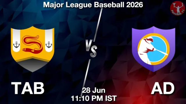 TAB vs AD Match Previews and Baseball Tips