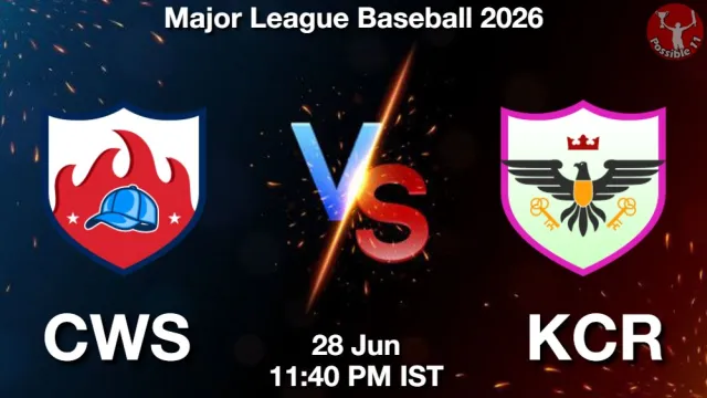 CWS vs KCR Match Previews and Baseball Tips