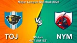 TOJ vs NYM Dream11 Prediction, Preview & Updates - <small>Tue, 30 Jun 04:37 AM IST</small>