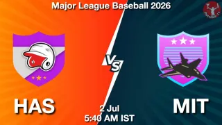 HAS vs MIT HAS vs MIT - Major League