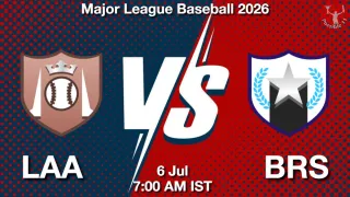 LAA vs BRS LAA vs BRS - Major League
