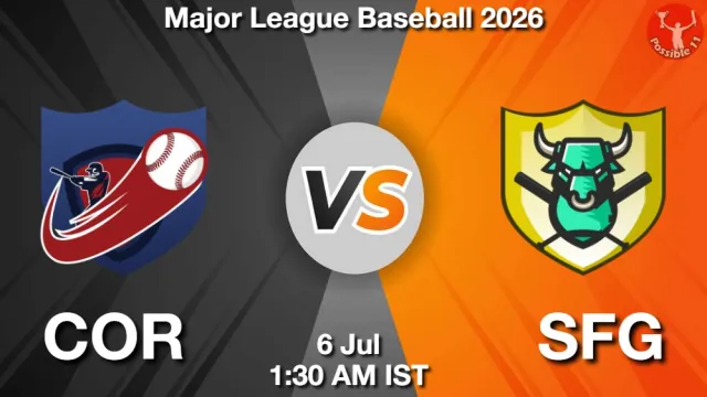 COR vs SFG Match Previews and Baseball Tips