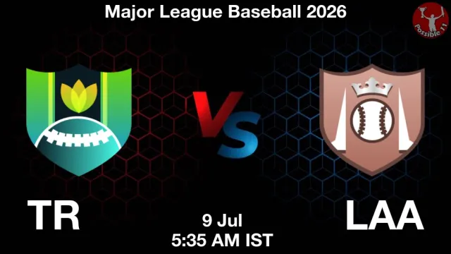 TR vs LAA Match Previews and Baseball Tips
